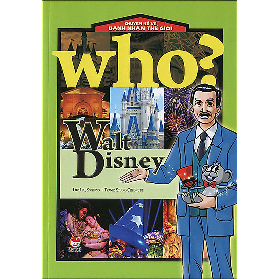 [Download Sách] Chuyện Kể Về Danh Nhân Thế Giới - Walt Disney (Tái Bản 2016)